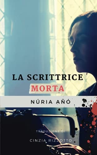 La scrittrice morta (Italian Edition)