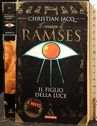 Ramses figlio della luce