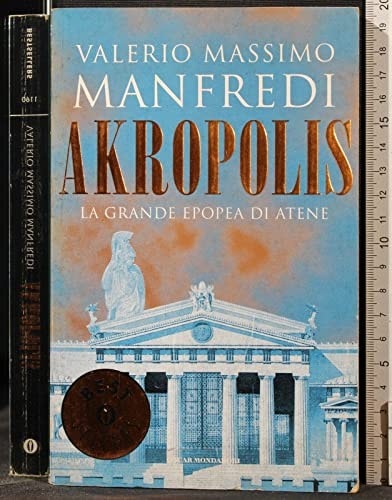 Akropolis la grande epopea di Atene