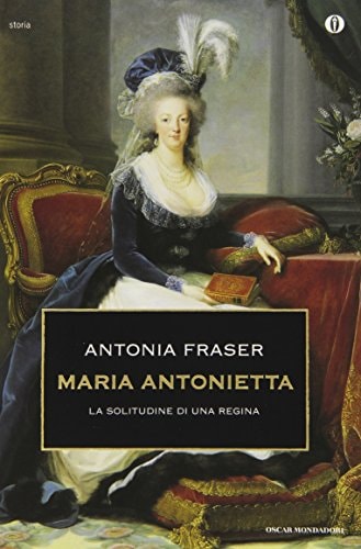 Marie Antonietta la solitudine di una regina