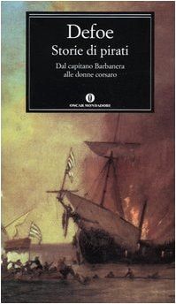 Storie di pirati. Dal capitano Barbanera alle donne corsaro