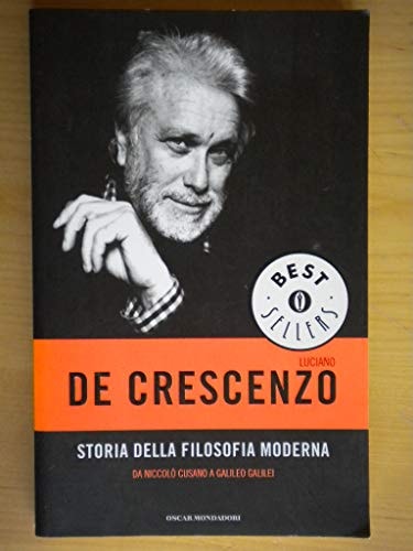 Storia della filosofia moderna da Niccolò Cusano a Galileo Galilei