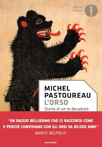 L' orso storia di un re decaduto