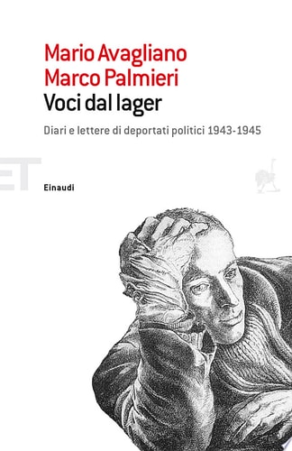 Voci dal lager diari e lettere di deportati politici italiani, 1943-1945