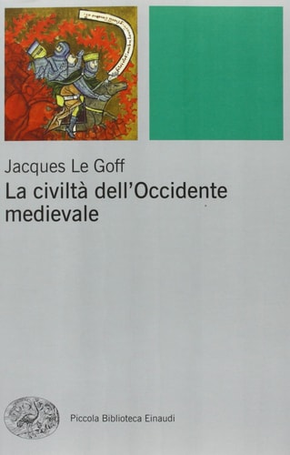 La civiltà dell'Occidente medievale
