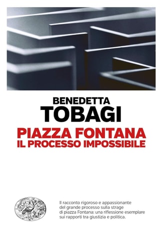 Piazza Fontana il processo impossibile