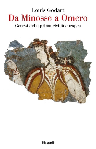 Da Minosse a Omero genesi della prima civiltà europea