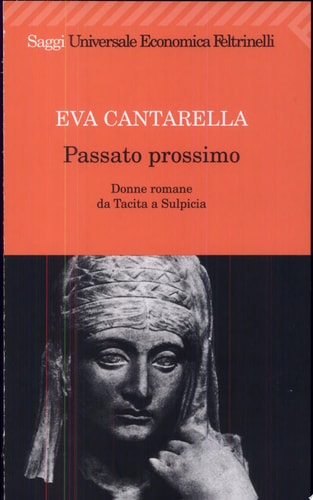 Passato prossimo donne romane da Tacita a Sulpicia
