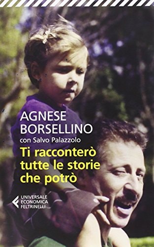 Ti racconterò tutte le storie che potrò