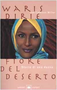Fiore del deserto storia di una donna