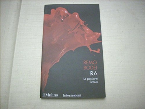 Ira la passione furente