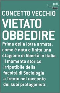 Vietato obbedire (Italian Edition)