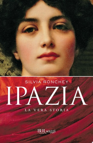 Ipazia. La vera storia