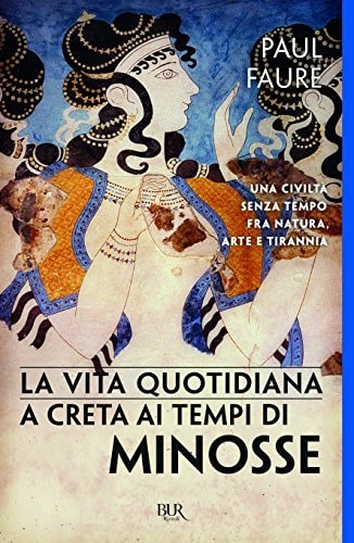 La vita quotidiana a Creta ai tempi di Minosse (1500 a. C.)