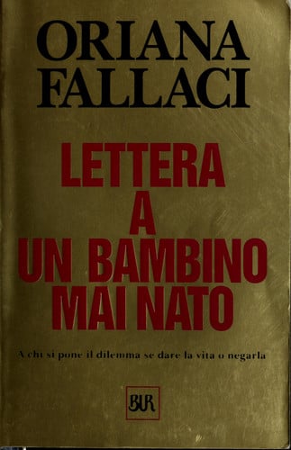 Lettera a Un Bambino Mai Nato
