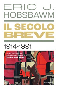 Il secolo breve 1914-1991