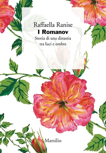 I Romanov storia di una dinastia tra luci e ombre