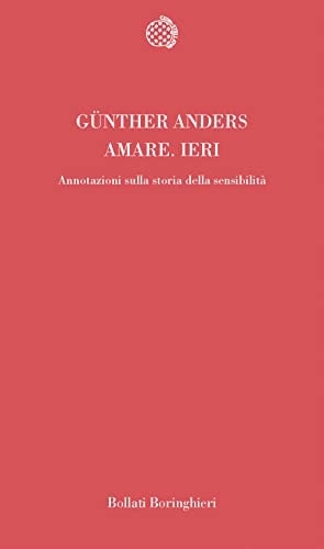 Amare, ieri appunti sulla storia della sensibilità