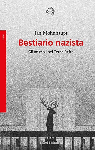 Bestiario nazista gli animali nel Terzo Reich