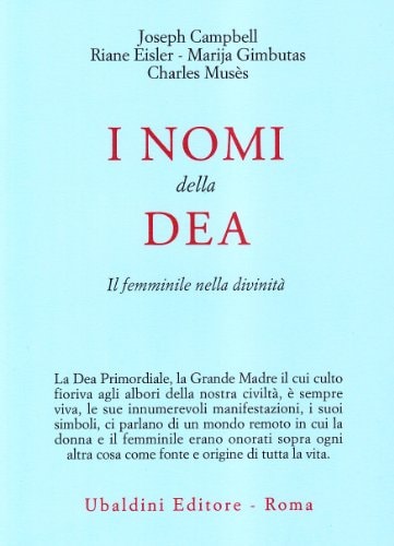 I nomi della dea. Il femminile nella divinità