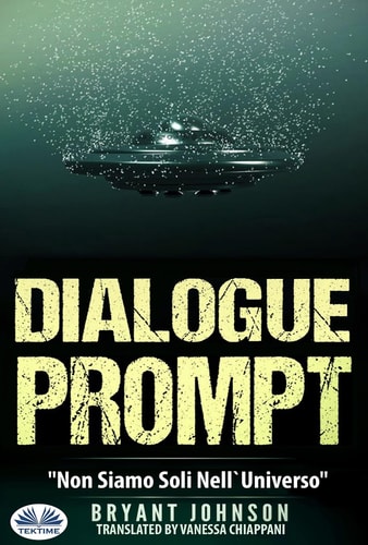 Dialogue prompt - non siamo soli nell'universo