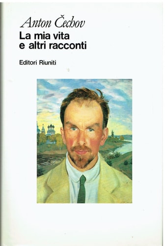 La mia vita e altri racconti