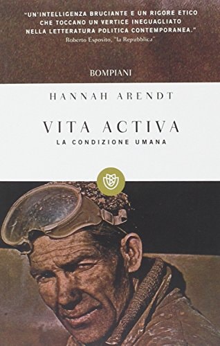 Vita activa. La condizione umana