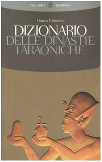 Dizionario delle dinastie faraoniche