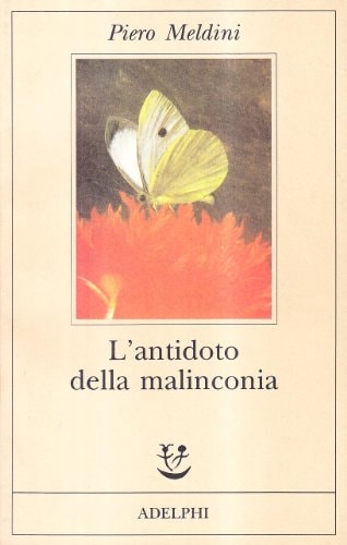 L'antidoto della malinconia (Fabula) (Italian Edition)