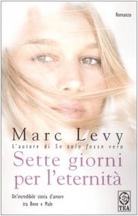 Sette giorni per l'eternità romanzo