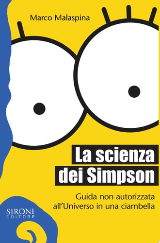 La scienza dei Simpson guida non autorizzata all'universo in una ciambella