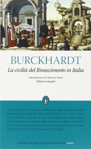 La civiltà del Rinascimento in Italia. Ediz. integrale