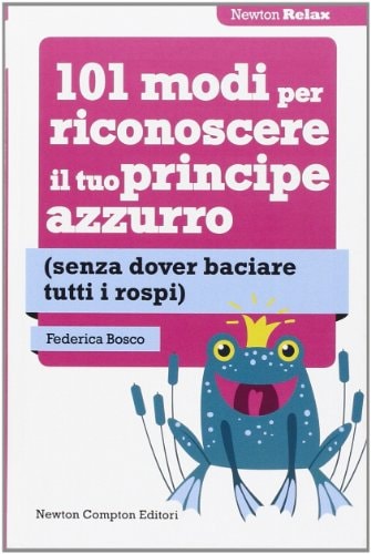101 modi per riconoscere il tuo principe azzurro