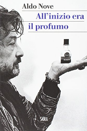 All'inizio era il profumo storia personale, e universale, dei profumi