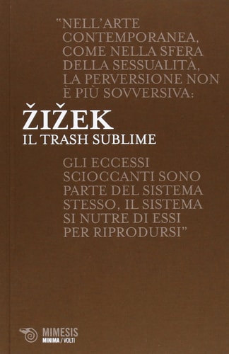Il trash sublime