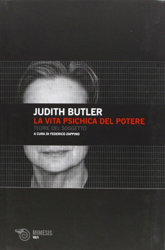 La vita psichica del potere. Teorie del soggetto