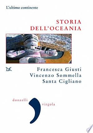 Storia dell'Oceania l'ultimo continente