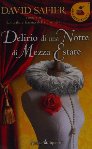 Delirio di una notte di mezza estate