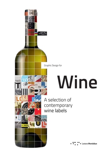 Wine A Selection of Contemporary Wine Labels