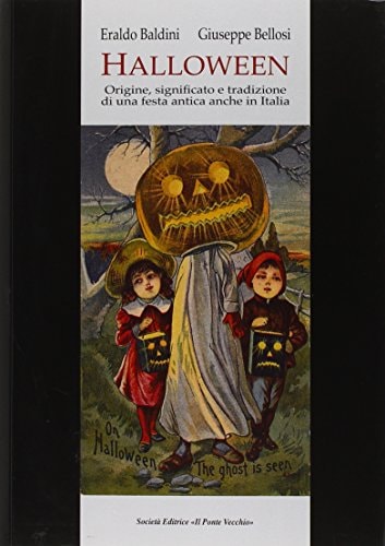 Halloween. Origini, significato e tradizione di una festa antica anche in Italia