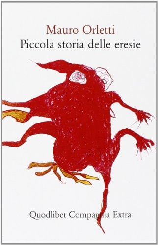 Piccola storia delle eresie