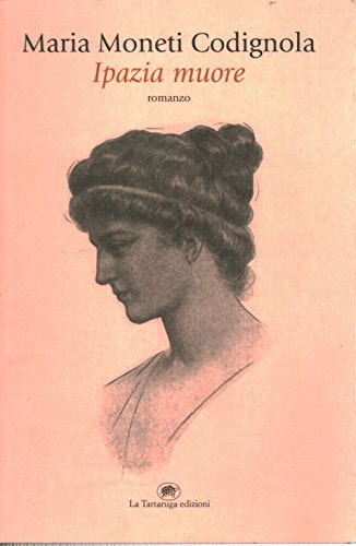 Ipazia muore