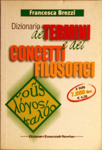 Dizionario dei termini e dei concetti filosofici