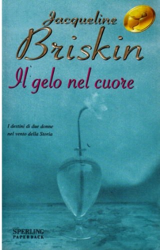Il gelo nel cuore