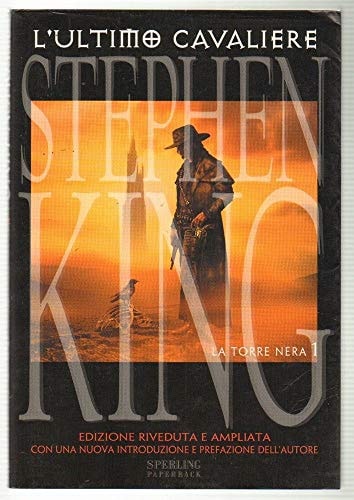 L'ultimo cavaliere (La torre nera, #1)