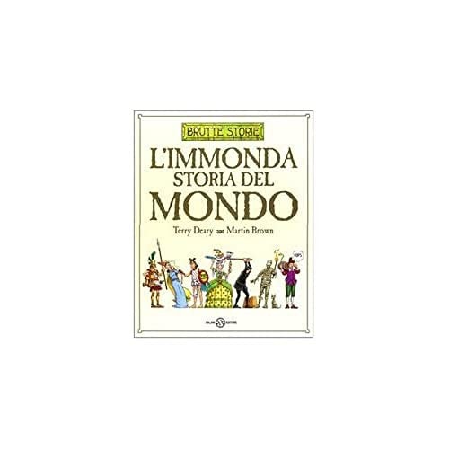 L'immonda storia del mondo