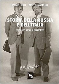 Storia della Russia e dell'Italia romanzo storico epistolare