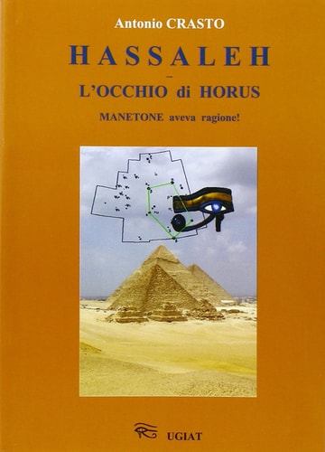 Hassaleh. L'occhio di Horus. Manetone aveva ragione!