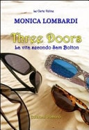 Three doors la vita secondo Sam Bolton